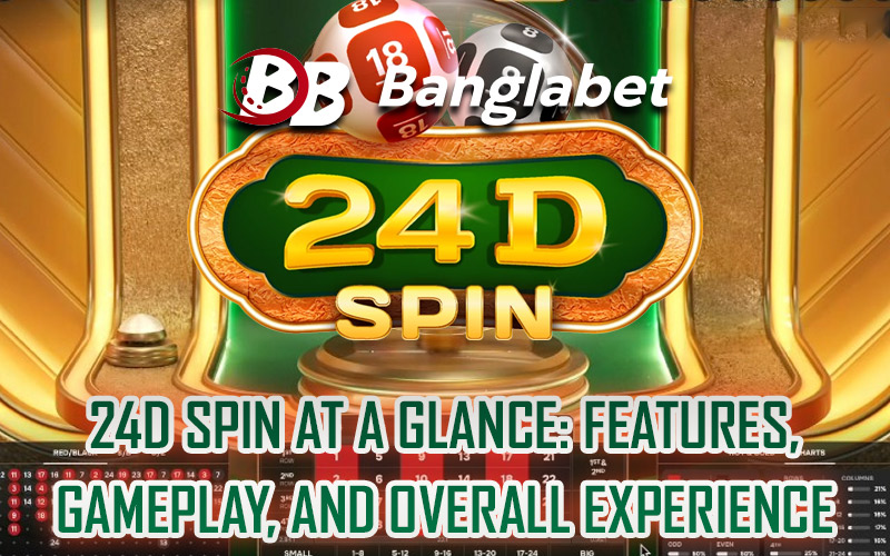 24D Spin at a Glance: Features, Gameplay, and Overall Experience